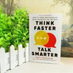 Pensa più veloce parla più intelligente: come parlare di successo quando sei mettere sul posto Libri in inglese